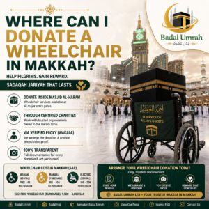 where can I donate a wheelchair in Makkah. Badal Umrah LTD help you to make this type of donation Possible