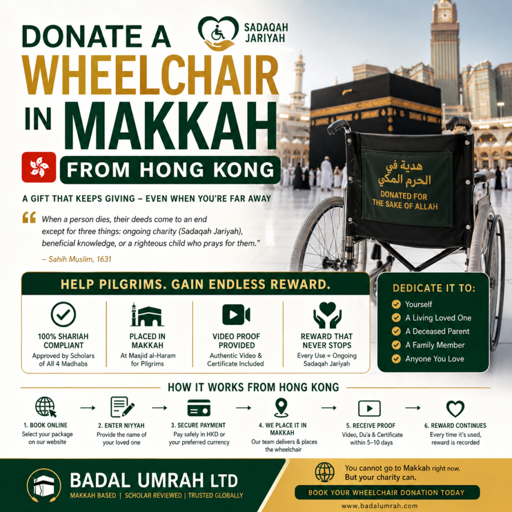 How to Donate a Wheelchair in Makkah from Hong Kong – Badal Umrah