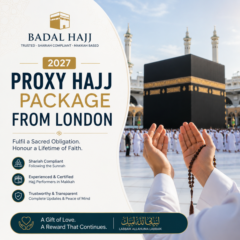 Proxy Hajj Package 2027 London